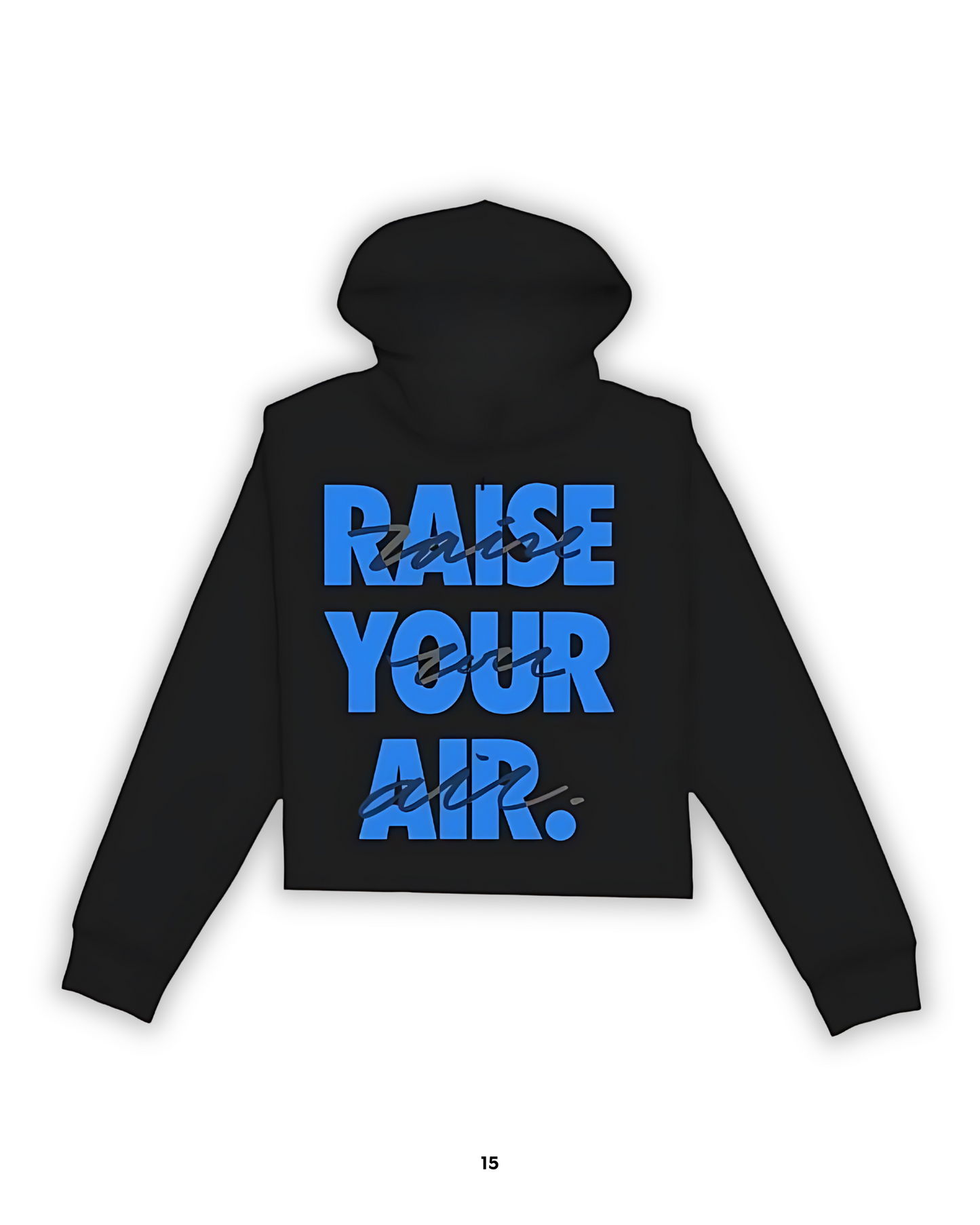 Sudadera Raise Your Air