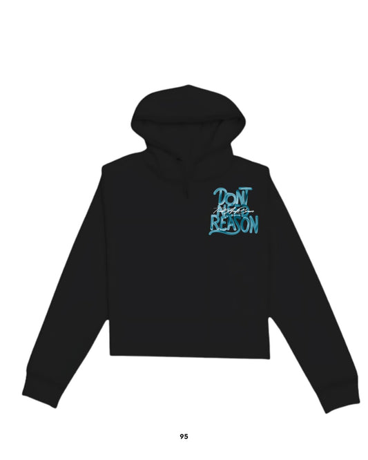 Sudadera Don´t Need Reason